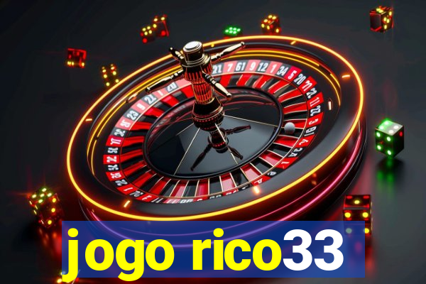 jogo rico33